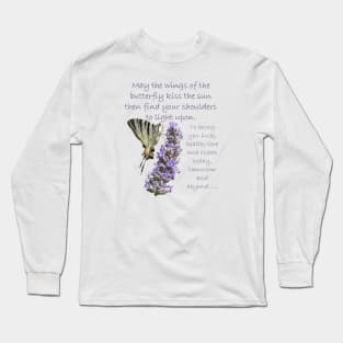 May The Wings Of The Butterfly Kiss The Sun Irish Blessing Long Sleeve T-Shirt